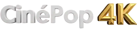 Cinépop 4K